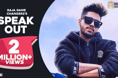 SPEAK OUT (Official Video) – RAJA GAME CHANGERZ Ft. SIDHU MOOSE WALA | LATEST PUNJABI SONGS 2019
