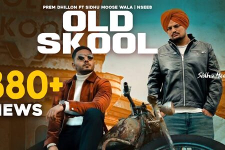 OLD SKOOL (Full Video) Prem Dhillon ft Sidhu Moose Wala | The Kidd | Nseeb | Rahul Chahal |GoldMedia