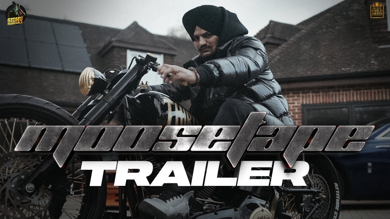 Moosetape 2021 (Official Trailer) Sidhu Moose Wala | The Kidd | Sukh Sanghera | Gold Media
