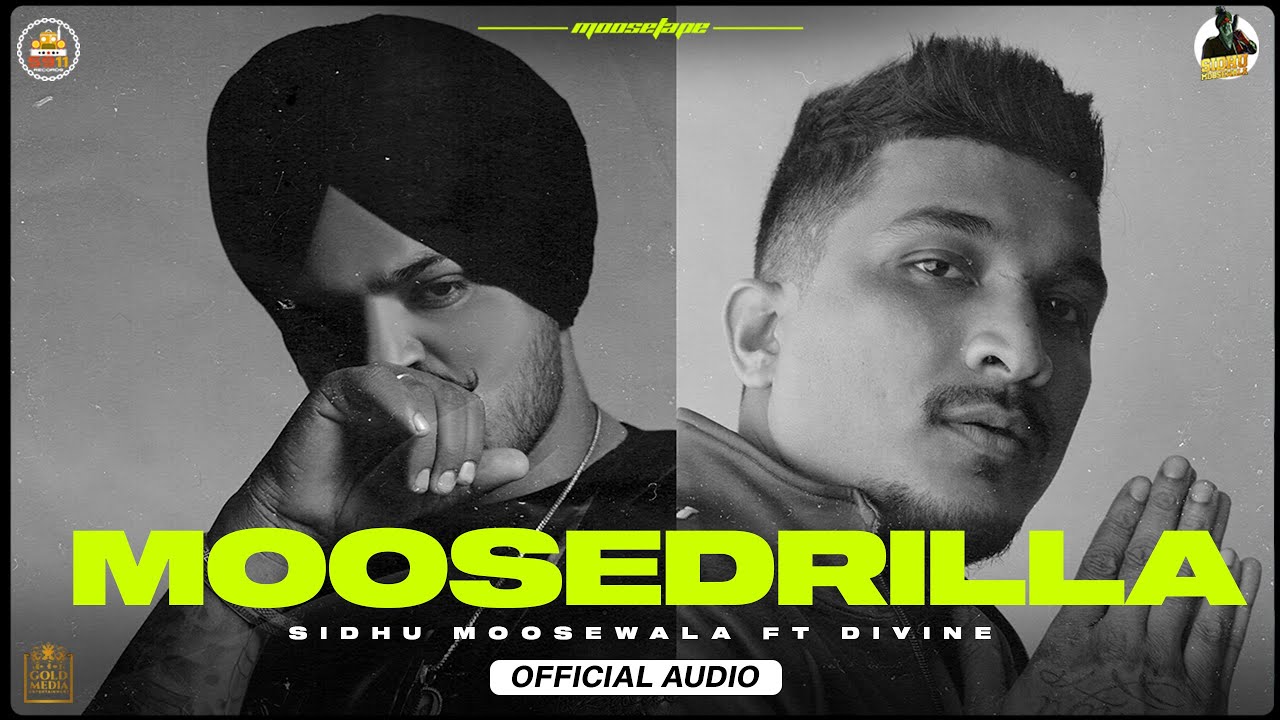 MOOSEDRILLA (Official Audio) SIDHU MOOSE WALA | DIVINE | THE KIDD | MOOSETAPE