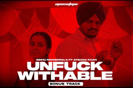 UNFUCKWITHABLE (Official Video) Sidhu Moose Wala | Afsana Khan | MooseTape | The Kidd | Bonus Track