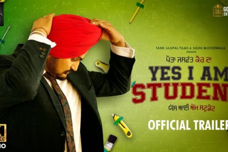 Yes I Am Student (Official Trailer) Sidhu Moose Wala | Mandy Takhar | Tarnvir Jagpal | 22 October