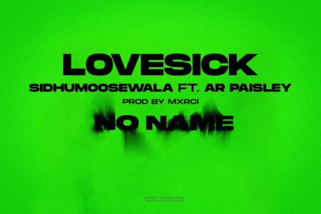 LOVE SICK : Sidhu Moose Wala | AR Paisley | Mxrci | Official Visual Video | New Song 2022